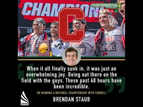 Brendan Staub of Cornell Lacrosse = National Champion