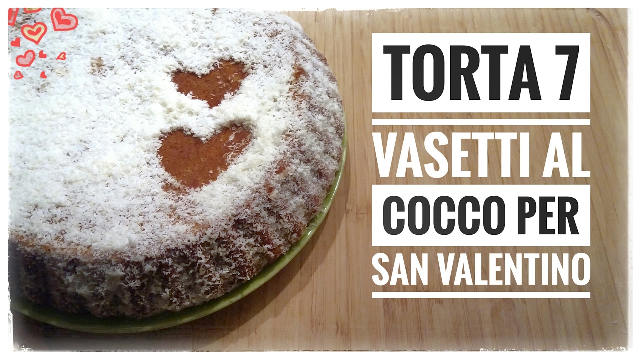 Torta 7 Vasetti al cocco in collab. con Cristina Marco ☆ Serena