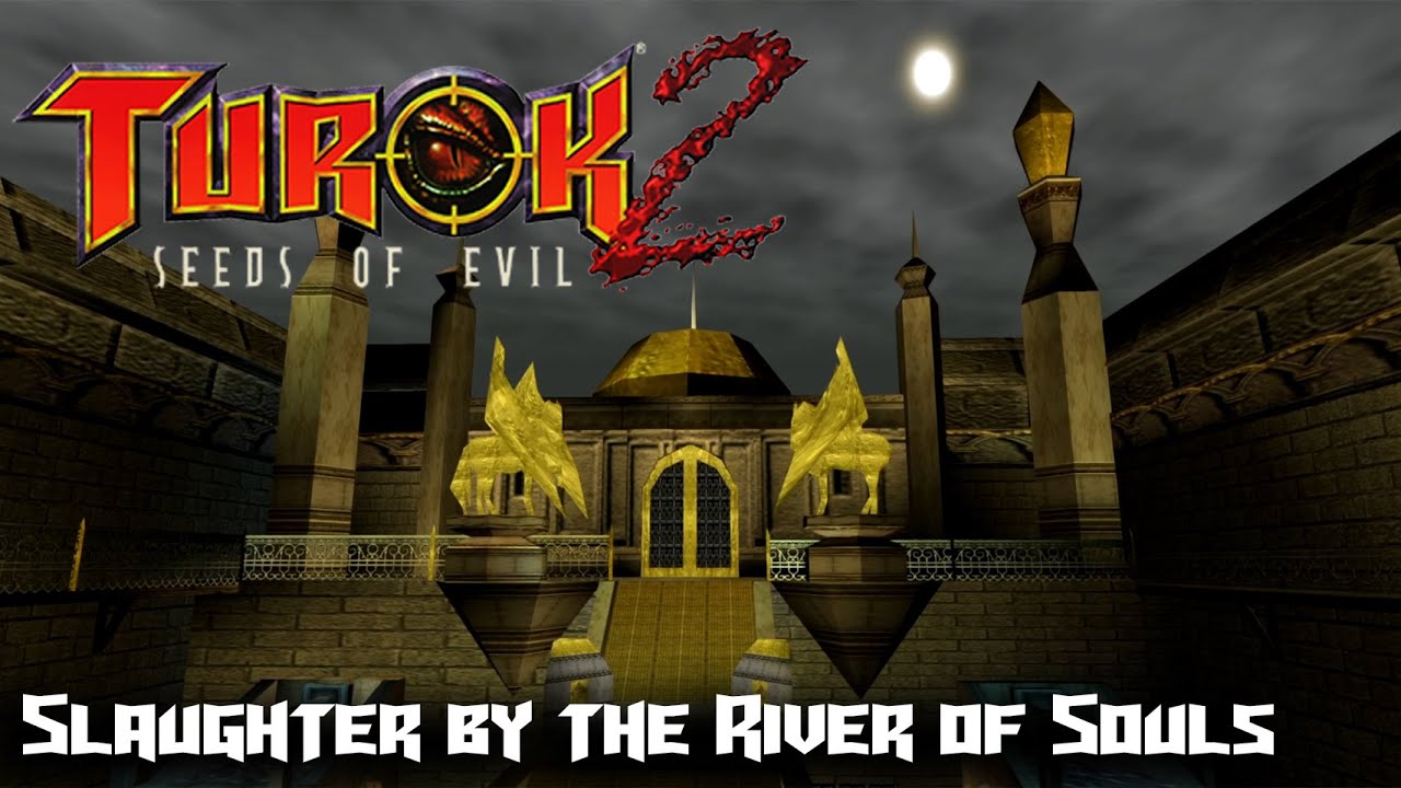 Turok 2: Seeds of Evil (PC) - Slaughter by the River of Souls 100% Secrets