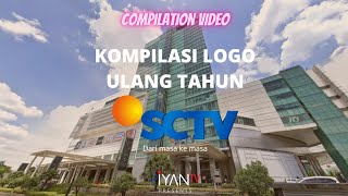 Compilation Video | Kompilasi Logo HUT SCTV dari masa ke masa