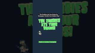 The Zombies Ate Your Brains By Newspaper Zombie From Modern Day