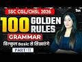 SSC CGL/CHSL 2026 | 100 Golden Rules of Grammar | Basic to Advanced | Part-11 | By Ananya Ma'am