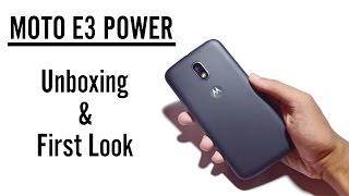Motorola Moto E3 Power - Unboxing and First Look