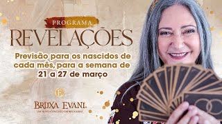 Previsão Dos Nascidos Mês A Mês Para A Semana - Diversas Revelações - 21 A 27 De Março