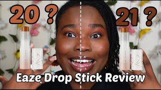 Is My Fenty Shade 20 or 21 ??? || New Fenty Beauty Eaze Drop Stick Foundation Review
