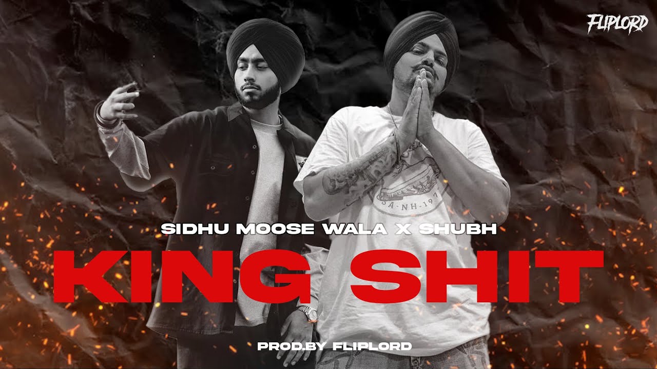 KING - Sidhu Moose Wala x Shubh (Music Video)