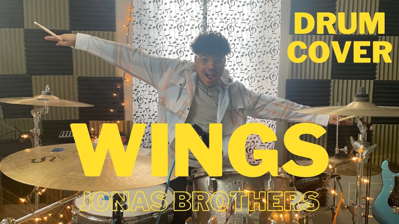 Wings Jonas Brothers Drum Cover YouTube