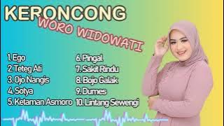 WORO WIDOWATI FULL ALBUM KERONCONG JAWA - TETEG ATI | EGO | OJO NANGIS | DUMES