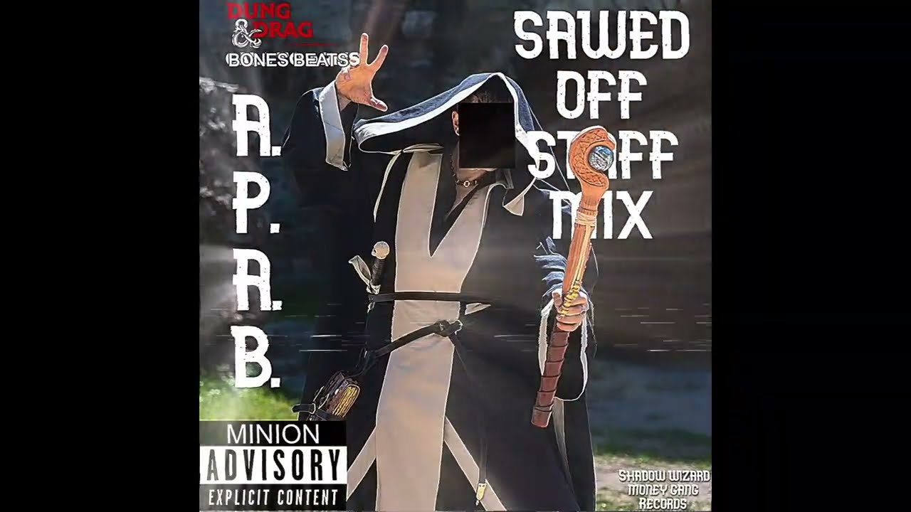 APAB (Bones' Sawed Off Staff Mix)