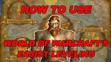 The EASIEST LEVELING in World of Warcraft