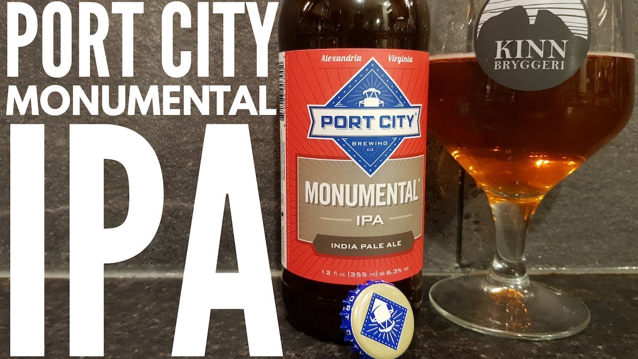 Port City Monumental IPA By Port City Brewing Company | American Craft Beer Review
