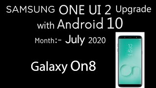 Samsung Galaxy On8 | One UI 2 Upgrade with Android 10 | Samsung One UI 2 Software Update screenshot 4
