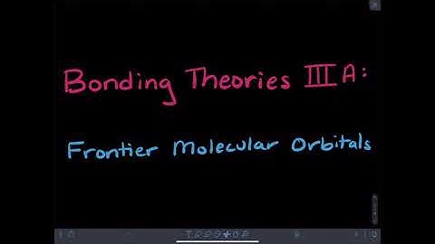 Advanced Organic – Bonding Theories IIIA