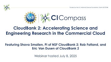 Webinar: CloudBank 2: Accelerating Science and Engineering Research in the Commercial Cloud