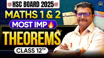 🎗️Most Important Theorems in Maths HSC Board 2025 🎯| Score 95+|🔥Maths IMP Questions @Ajjusirphysics