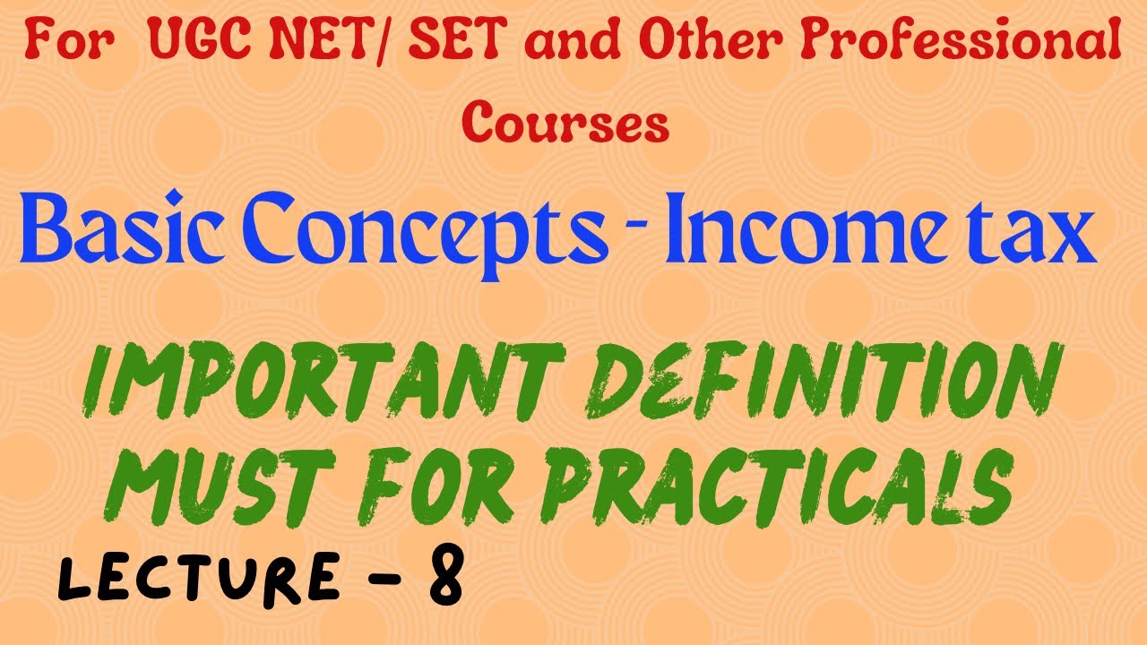 Basic Concepts Important Definitions must for understanding practical