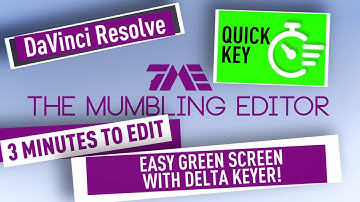Davinci Resolve - Easy Green Screen with Delta Keyer