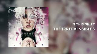 Download Lagu The Irrepressibles - In This Shirt [Official Art Track] MP3