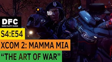 XCOM 2 S4:E54 | A BETTER ADVENT 2.0 | APA | Patinator Plays [Retaliation]