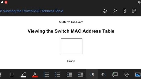 Lab 8 (Midterm Exam) Viewing the Switch MAC Address Table