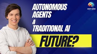 Day 3: Autonomous Agents vs Traditional AI – The Next Frontier in AI Systems | Srinivasan Ramanujam