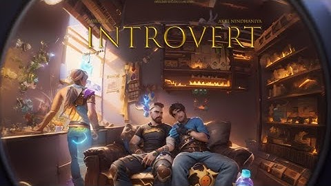 INTROVERT || (OFFICIAL MUSIC VIDEO) || 2024