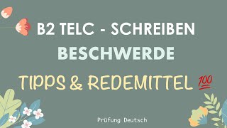 ? B2 TELC BESCHWERDE Tipps + Redemittel - 100 PUNKTE Schreiben mit 10 Tipps erreichen