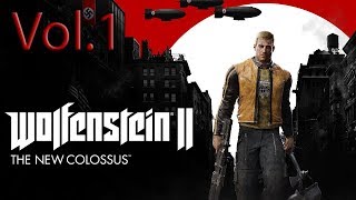 Wolfenstein II: The New Colossus | Начинаем!