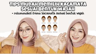 Tips Cara dan Contoh Memilih Frame Kacamata Sesuai Bentuk Wajah Bulat, Tembem, Kotak, Oval, Dll