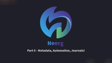 From No Org to Neorg - Journals + Summaries! | #5