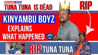 Benga artist TUNA TUNA is dèad, KINYAMBU BOYZ explains what happened, Ikoomi Tv.