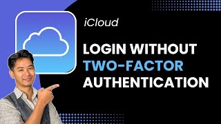 How to Login iCloud Without Two-Factor Authentication !
