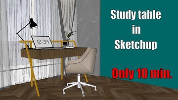 how to make studytable in SketchUp |SketchUp hindi|