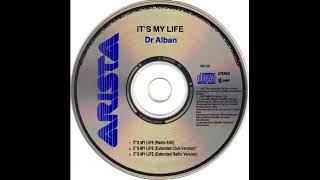 Dr. Alban - It&#39;s My Life (Radio Edit) 1992