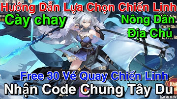 Tây Du VNG | Tất Tần Tật Về Chiến Linh & Nhận Code Chung Mới Tây Du VNG