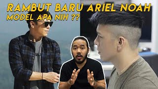 BEDAH RAMBUT ARIEL YANG BARU | TREND RAMBUT 2020