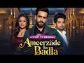 Ameerzade Ka Badla | Part 1 | Indian Drama | Rich Drama