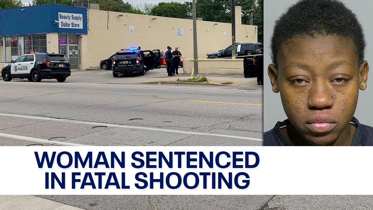 2021 Milwaukee fatal shooting; woman sentenced | FOX6 News Milwaukee ...