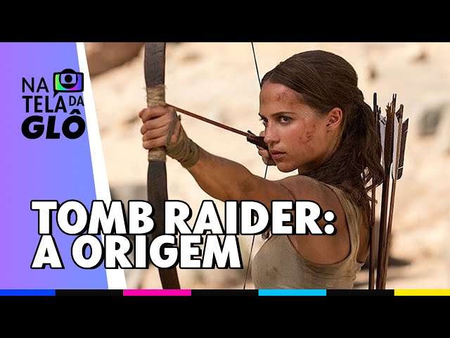 Temperatura Máxima - TV Globo exibe o filme Tomb Raider: A Origem neste  domingo