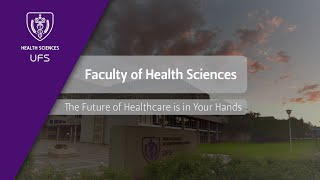 The Faculty of Health Sciences - The Future of Healthcare is in Your Hands