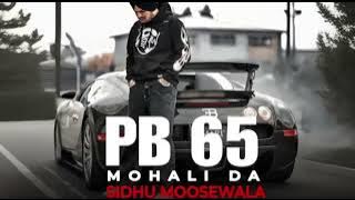 Sidhu Moose wala pb 65 Mohali da subscribe karo