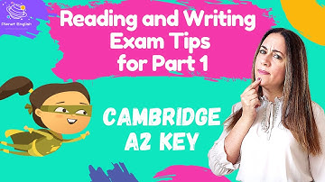 Cambridge A2 KEY | Tips for Reading and Writing Part 1