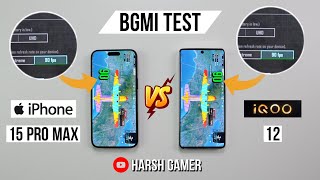 iQOO 12 vs iPhone 15 Pro Max Pubg Test, Heating and Battery Test | Gaming Beast? 🤔