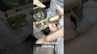 Door lock 60/70mm latch adjusting