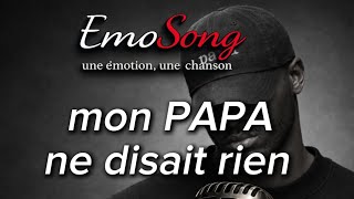 mon PAPA...ne disait rien 
