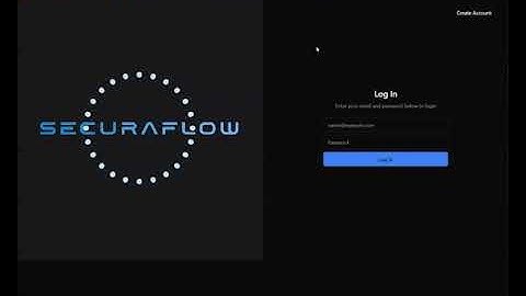 Securaflow User Tutorial
