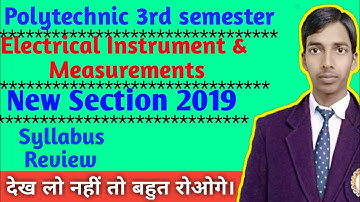 Electrical Instrument & Measurements syllabus 2019// polytechnic 3rd semester EIM syllabus in hindi