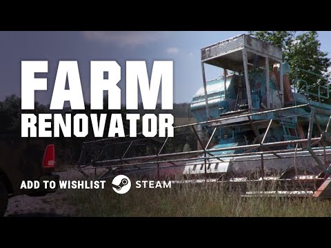 Farm Renovator - Official Trailer 2022