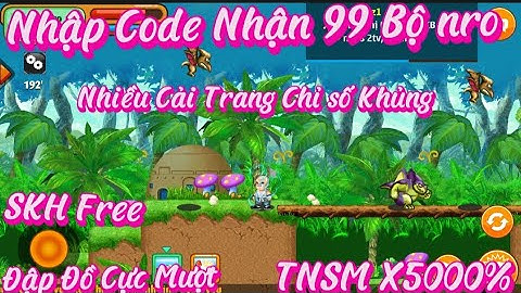 Ngọc rồng Lậu _ Phát Hiện Sever Test Nhập Code Nhận Free 99 Bộ Nro TN Khủng X5000 Đập Đồ Cực Mượt