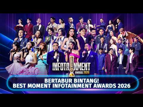 BEST MOMENT INFOTAINMENT AWARDS 2026!! Momen Paling Ikonik dan Gak Terlupakan!